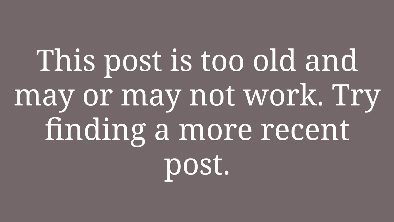 Outdated Post